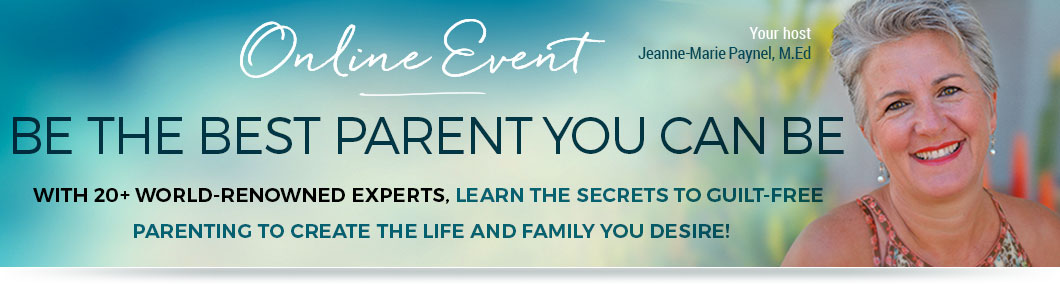 Be The Best Parent You Can Be